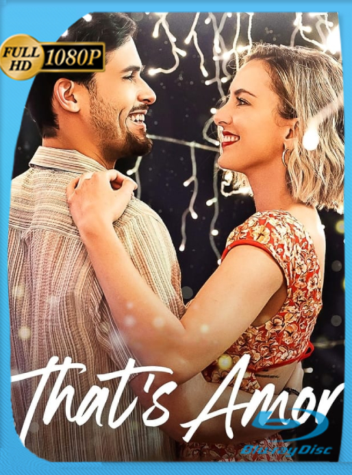 That’s Amor (2022) WEB-DL [1080p] Latino [GoogleDrive]