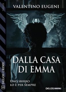 Valentino Eugeni - Dalla casa di Emma (2024)