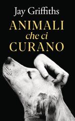 Jay Griffiths – Animali che ci curano (2026)