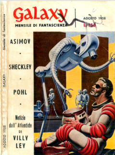 Galaxy mensile di fantascienza Agosto 1958. AA.VV. - Notizie dall'Atlantico