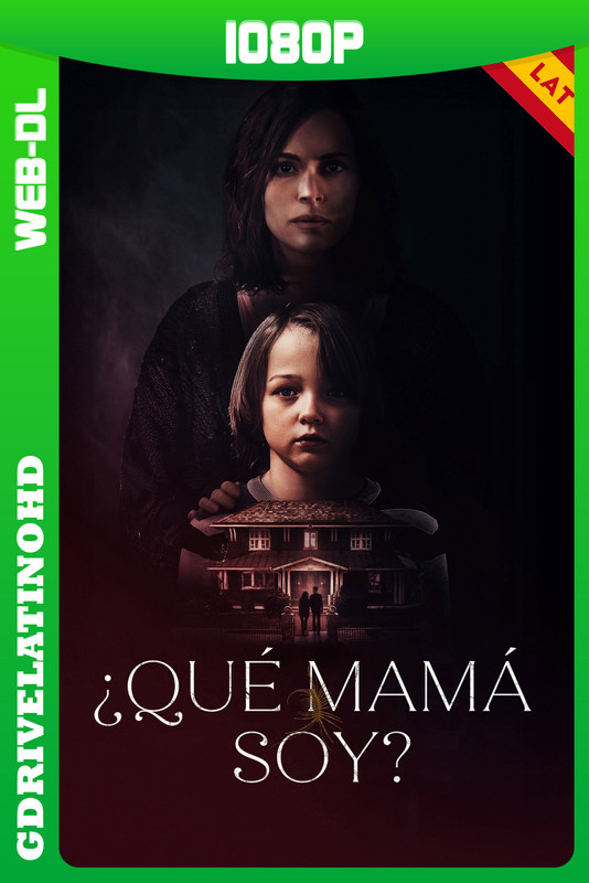 ¿Qué Mamá Soy? (2025) WEB-DL 1080p Latino-Inglés