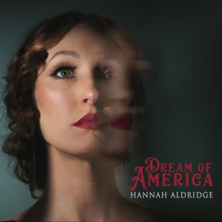 Hannah Aldridge - Dream of America (2023)