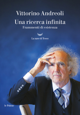 Vittorino Andreoli - Una ricerca infinita (2026)