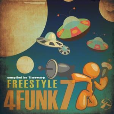 VA - Freestyle 4 Funk Vol​.7 Compiled By Timewarp (2019)