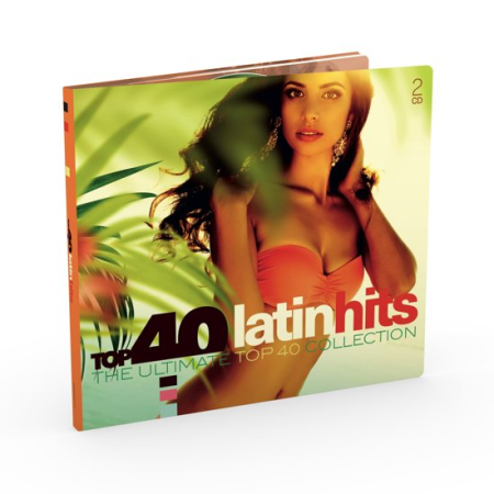 7b19a0b5 4b64 4eab 8dfa 588de08cadce - VA - Top 40 Latin Hits (The Ultimate Top 40 Collection) (2017) FLAC