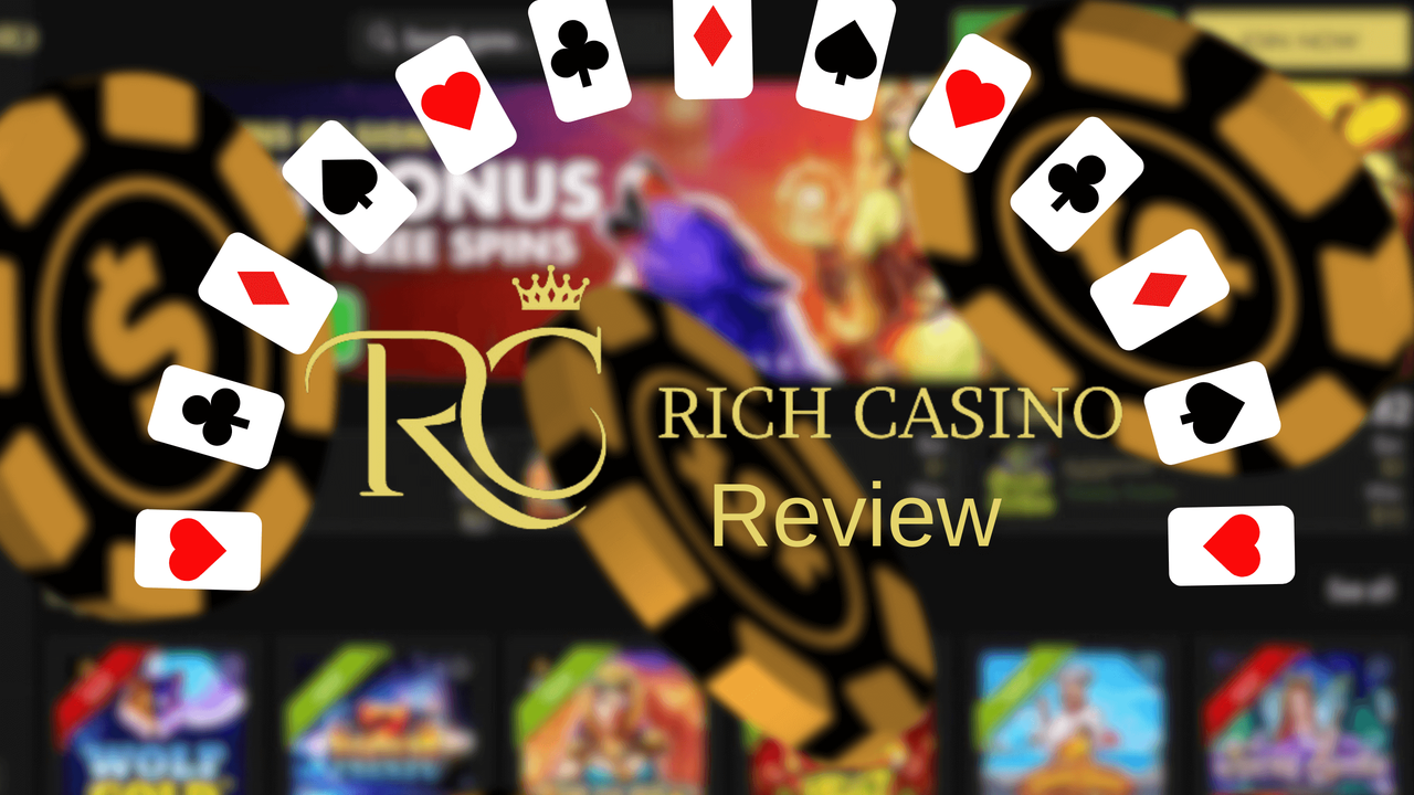 Rich Casino Review