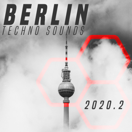Various Artists - Berlin Techno Sounds (2020.2)