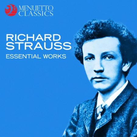 Various Artists   Richard Strauss: Essential Works (2019) FLAC