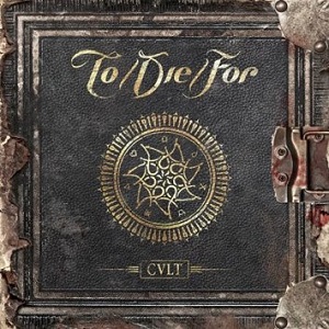 Re: TO/DIE/FOR [Gothic Metal]