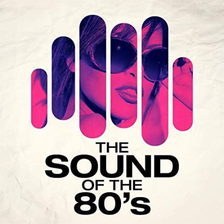 VA   The Sound of the 80's (2021) FLAC