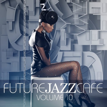 VA   Future Jazz Cafe Vol. 10 (2020) flac
