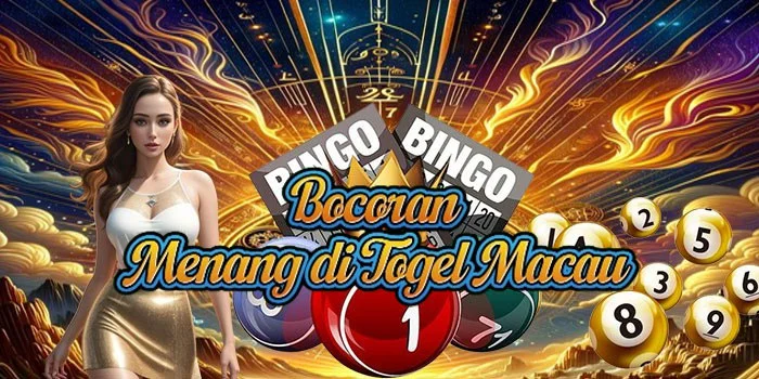 Bocoran Menang di Togel Macau