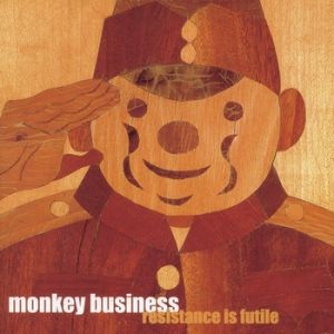 Re: Monkey Business