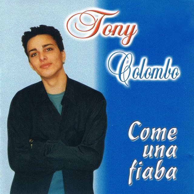 Tony Colombo - Come una fiaba (Album, Pietro Santonocito, 2018) mp3 320 Kbps