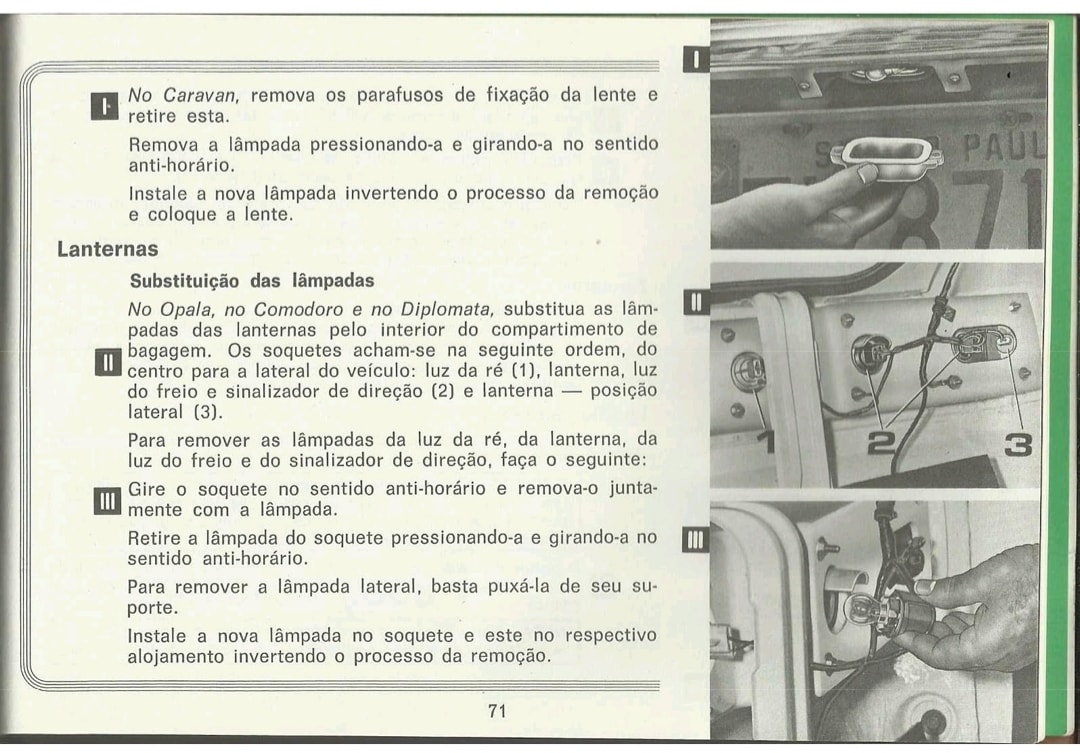 Acendimento da lanterna Opala 1980/1984 275440249-4969721236399439-6591359801945876246-n