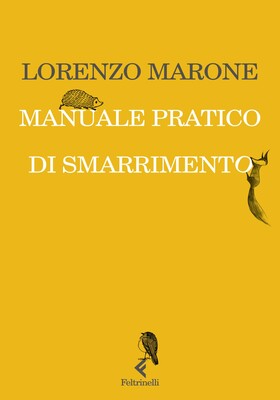 Lorenzo Marone - Manuale pratico di smarrimento (2026)