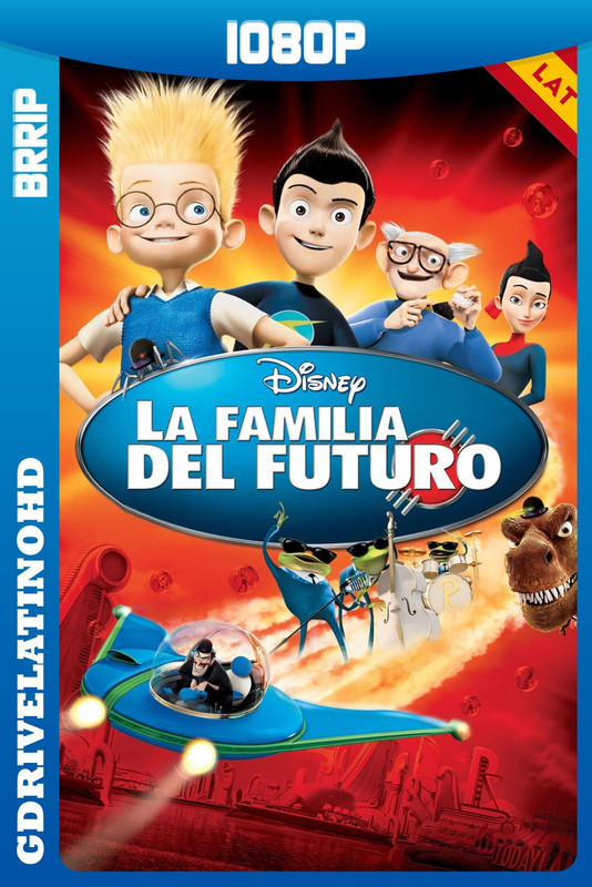 La familia del futuro (2007) BRRip 1080p Latino-Inglés
