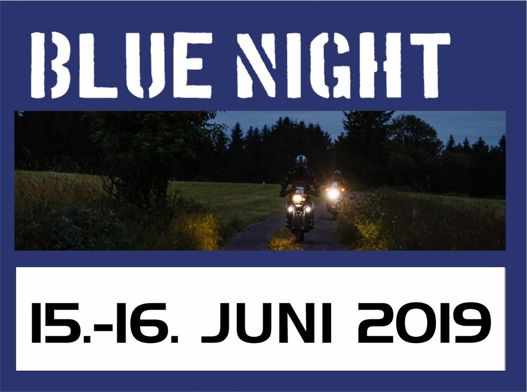 BLUE NIGHT Adventure 2019 - mit Roadbook durch die Nacht!<br>Adventure-Class, Fahren nach Roadbook