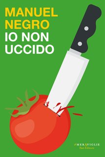 Manuel Negro - Io non uccido (2024)