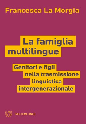 Francesca La Morgia - La famiglia multilingue (2025)