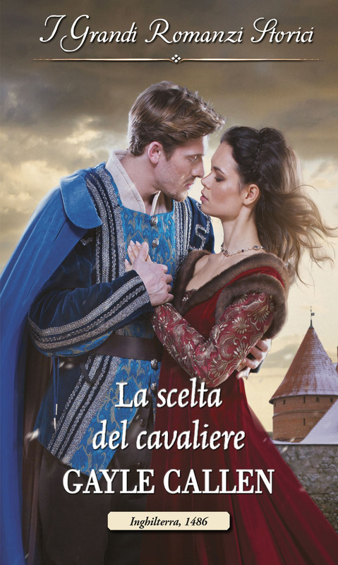 Gayle Callen - L'ordine della Spada 01 La scelta del cavaliere (2018)