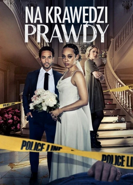 Na krawędzi prawdy / Shattered Vows (2025) PL | 360p | 480p | 720p | AC3.WEB-DL.XviD-GR4PE | DD2.0 | Lektor PL