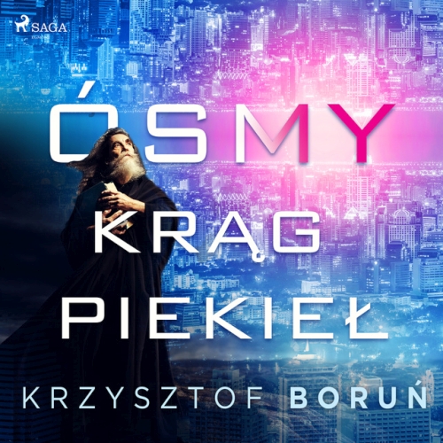 Boruń Krzysztof - Ósmy krąg piekieł