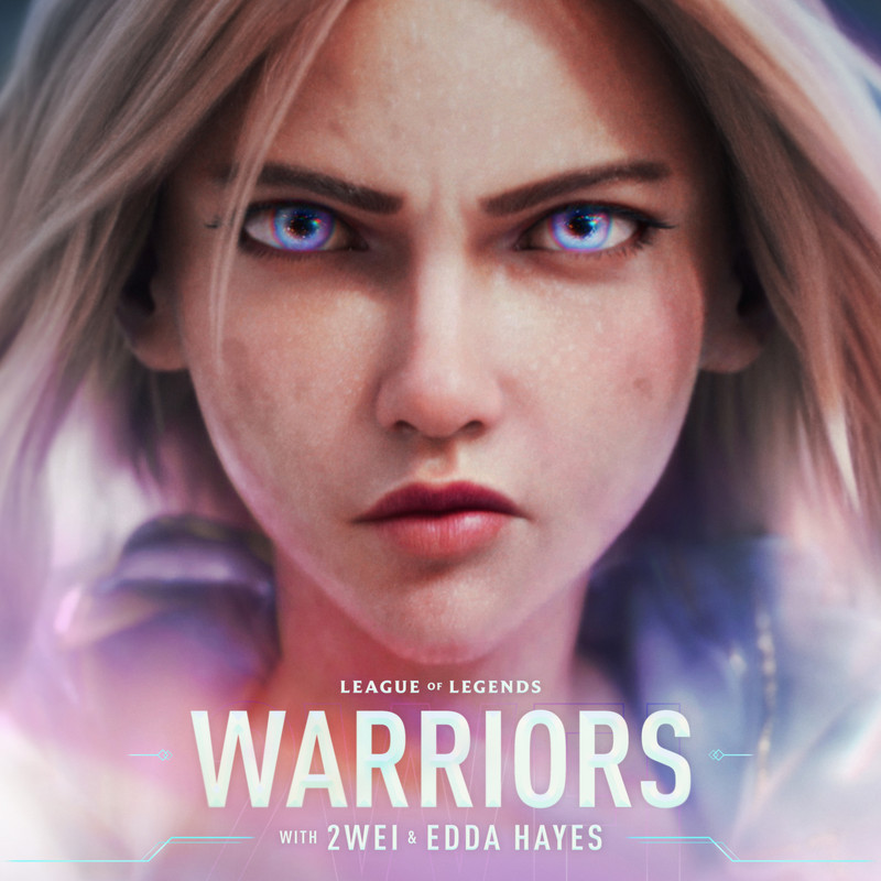 League Of Legends - Warriors (Feat. 2WEI, Edda Hayes) (Single, 2020) mp3  320 Kbps - Free Download - iTAFiLEZ