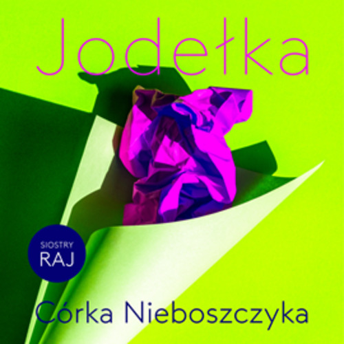 Joanna Jodełka - Córka nieboszczyka (2020) [AUDIOBOOK PL]