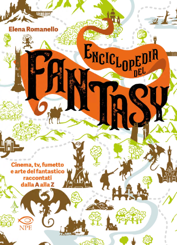 Enciclopedia del fantasy Cinema TV fumetto e arte del fantastico