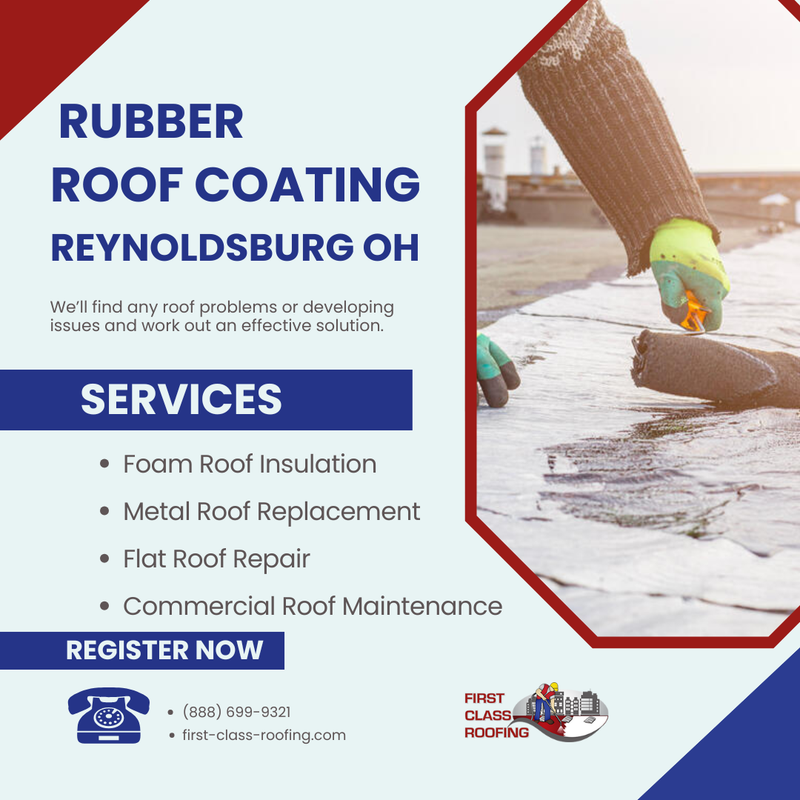Enhance Your Roof with Rubber Roof Coating Reynoldsburg OH