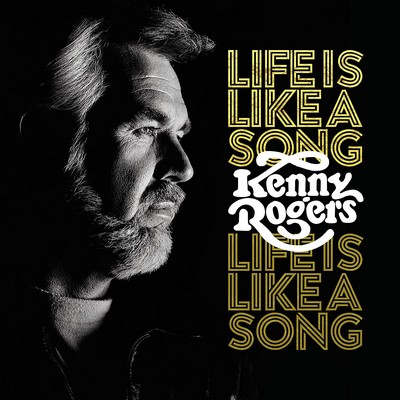 Kenny Rogers - Life Is Like A Song (2023) [Deluxe Edition, CD-Quality + Hi-Res] [Official Digital Release]