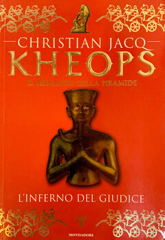 Christian Jacq - Kheops vol. 1. L'inferno del giudice (1998)