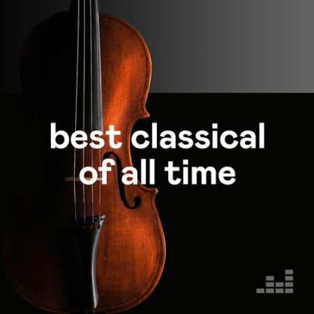 VA - Best Classical Of All Time (2020)