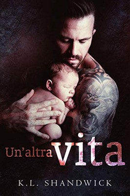 K.L. Shandwick - Un'altra vita (2020)