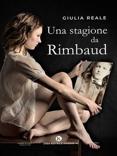 Giulia Reale - Una stagione da Rimbaud (2023)