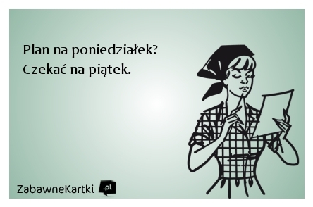 [Obrazek: poniedzia-ek2.jpg]