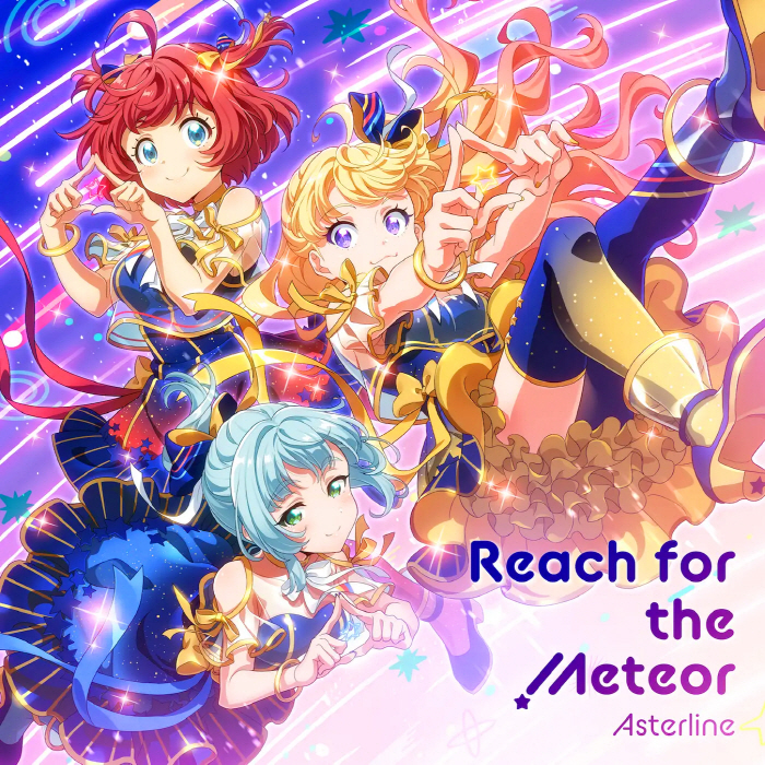 [2022.08.23] Tokyo 7th シスターズ Asterline 1stシングル「Starlight☆Asterism!!!／Reach for the Meteor」[MP3 320K]插图icecomic动漫-云之彼端,约定的地方(´･ᴗ･`)1