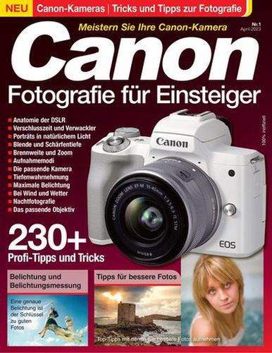 Canon-Fotografie für Einsteiger Magazin April 2023