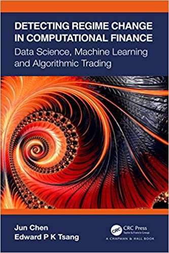 Detecting Regime Change in Computational Finance  Data Science, Machine Learning and Algorithmic Trading