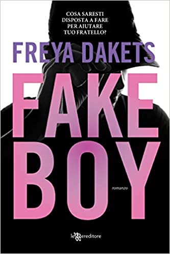 Freya Dakets – Fake Boy (2020)