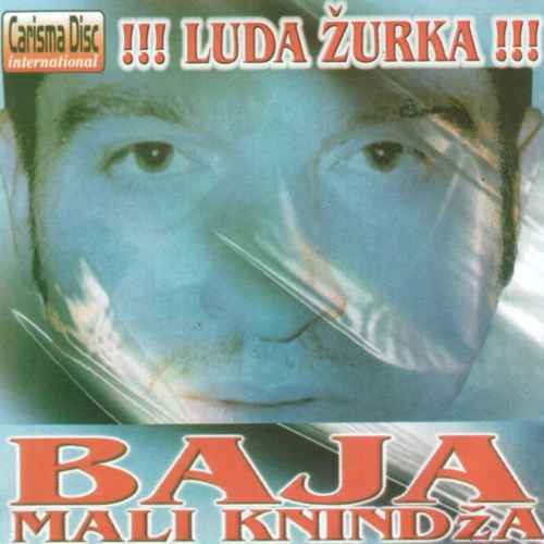 Baja_Mali_Knindža_-_Luda_Žurka