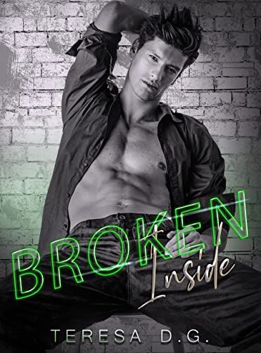 Teresa D.G. - Broken Inside (2022)