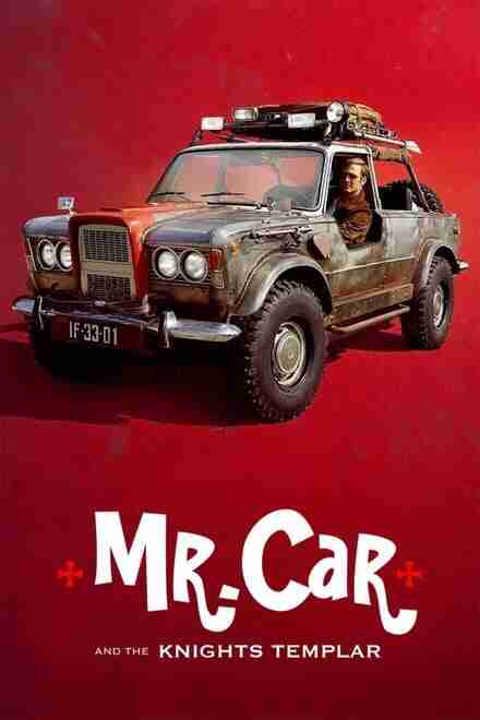 Mr. Car and the Knights Templar (2023) Hollywood Dual Audio Movie Download 720p-HDRip | MovieBite