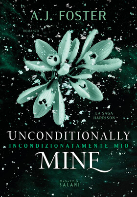 A.J. Foster - Unconditionally Mine. Incondizionatamente mio (2025)