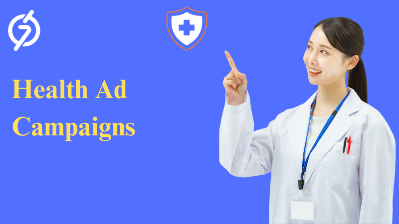 Health Ad Campaigns