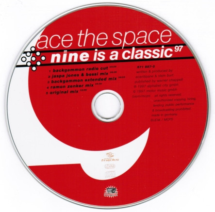 28/02/2023 - Ace The Space – Nine Is A Classic 97 (CD, Maxi-Single)(Urban Tracks – 571 887-2)   1997 R-264704-1293286668
