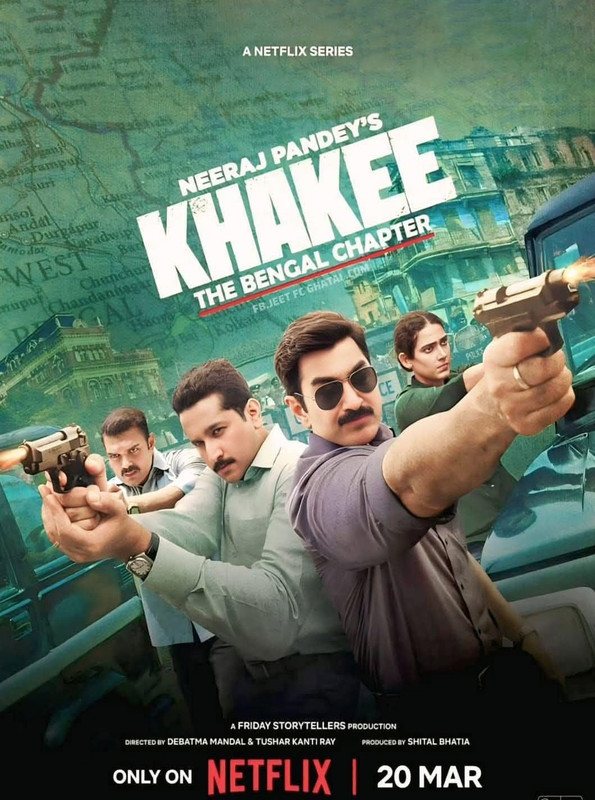 Khakee: The Bengal Chapter (2025) S01 [Bangla-Hindi]