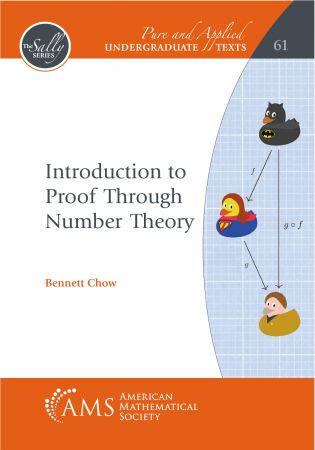 Introduction to Proof Through Number Theory