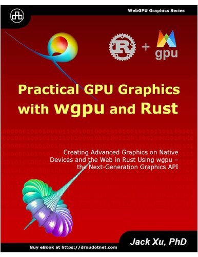Practical GPU Graphics with wgpu and Rust